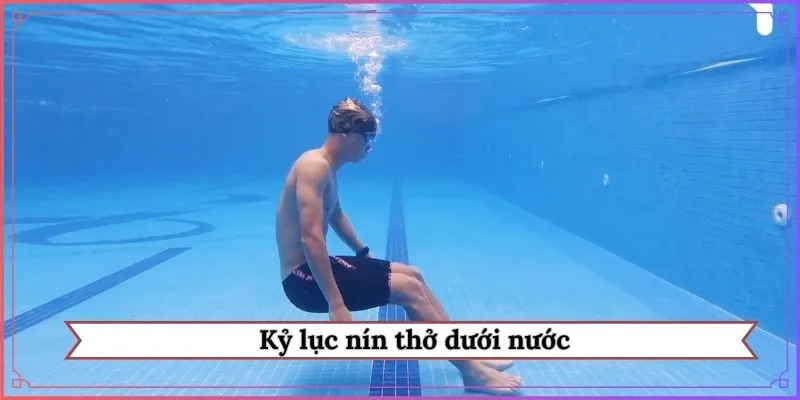 kỷ lục nín thở dưới nước